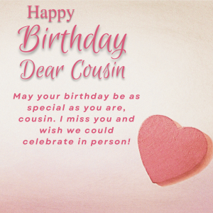 Happy Birthday Wishes For Cousins