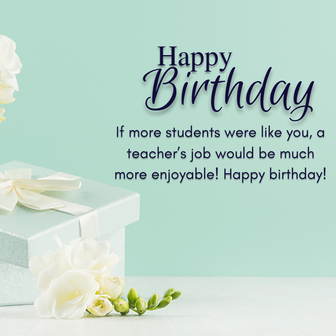 Happy Birthday Wishes For Student