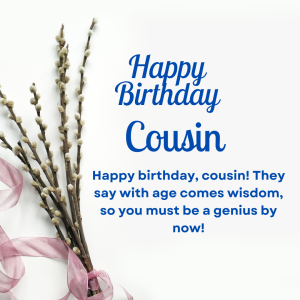 Happy Birthday Wishes For Cousins